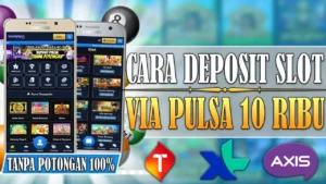 Judi Slot Deposit Pulsa